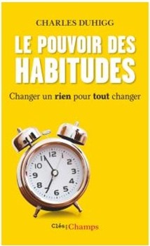 Le Pouvoir Des Habitudes